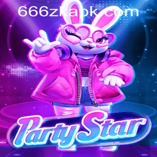Unveiling PartyStar: The Ultimate Gaming Experience with 666ZK APP Login