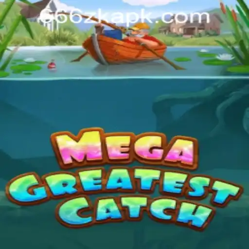 Dive into the Adventure of MegaGreatestCatch: An Addictive Gaming Experience